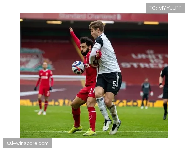 富勒姆0-2利物浦，恩古莫哈萨拉赫上下半场各入一球